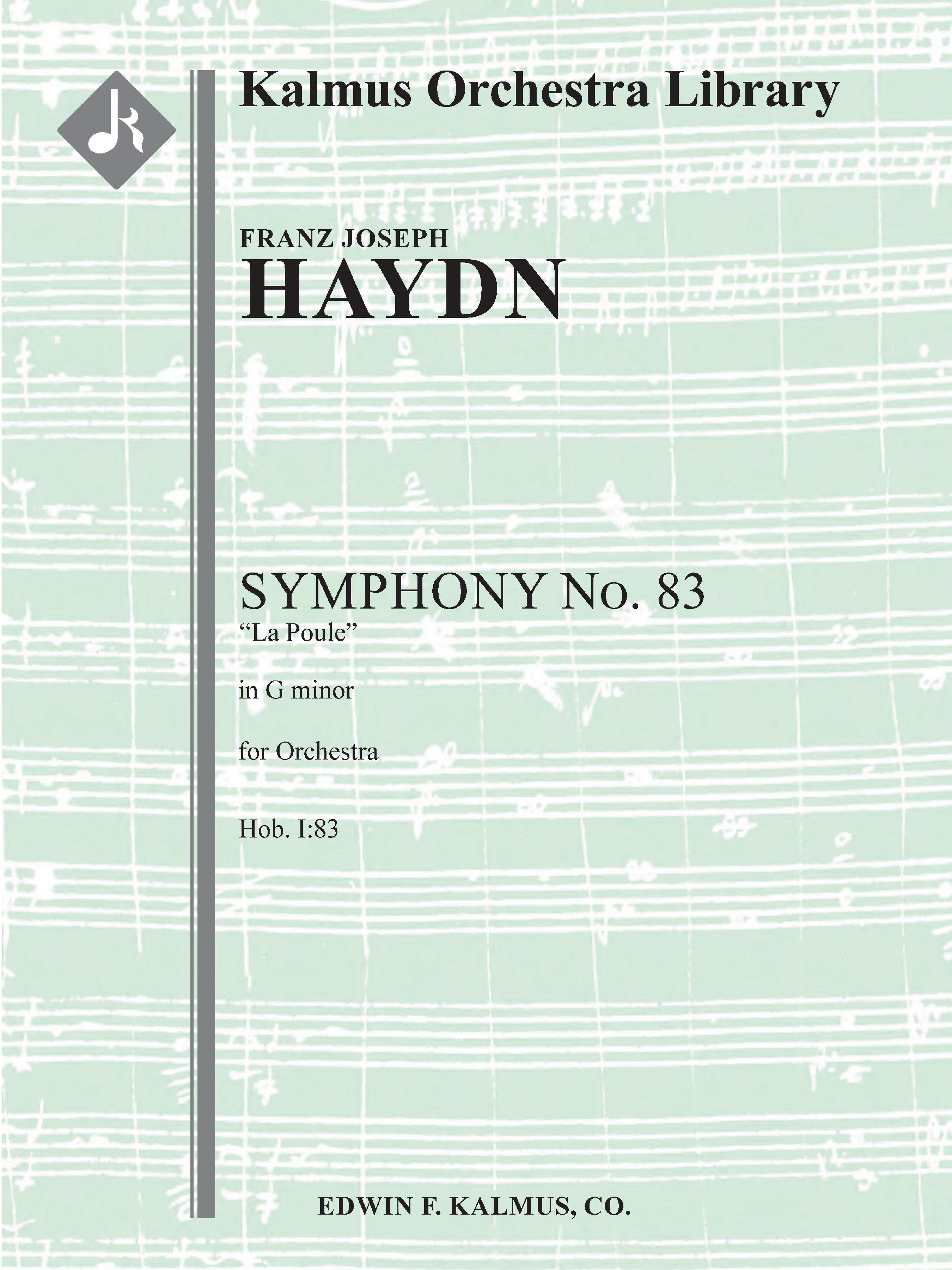 Symphony No. 83 in G minor 'La Poule' (Hob. I:83) Cover Image