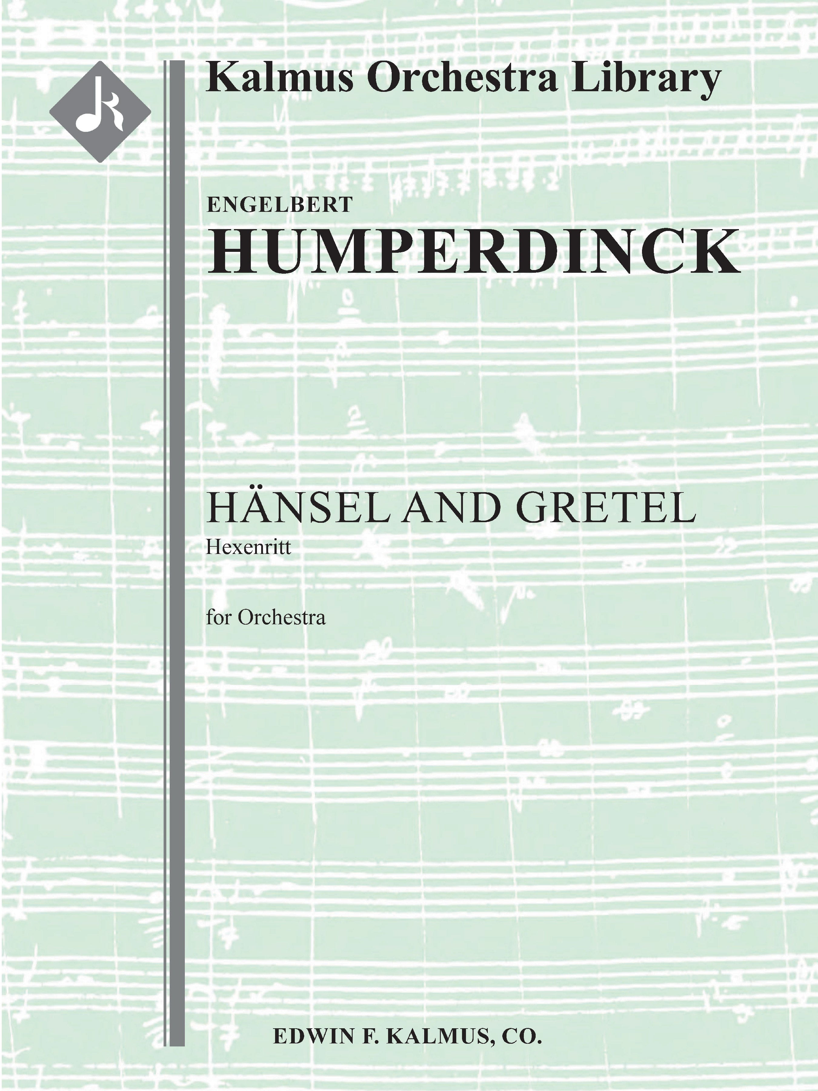 Hansel and Gretel (Haensel und Gretel): Hexenritt Cover Image
