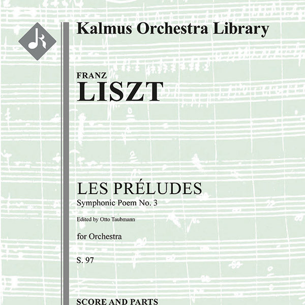 Symphonic Poem No. 3: Les Preludes, S. 97 Cover Image