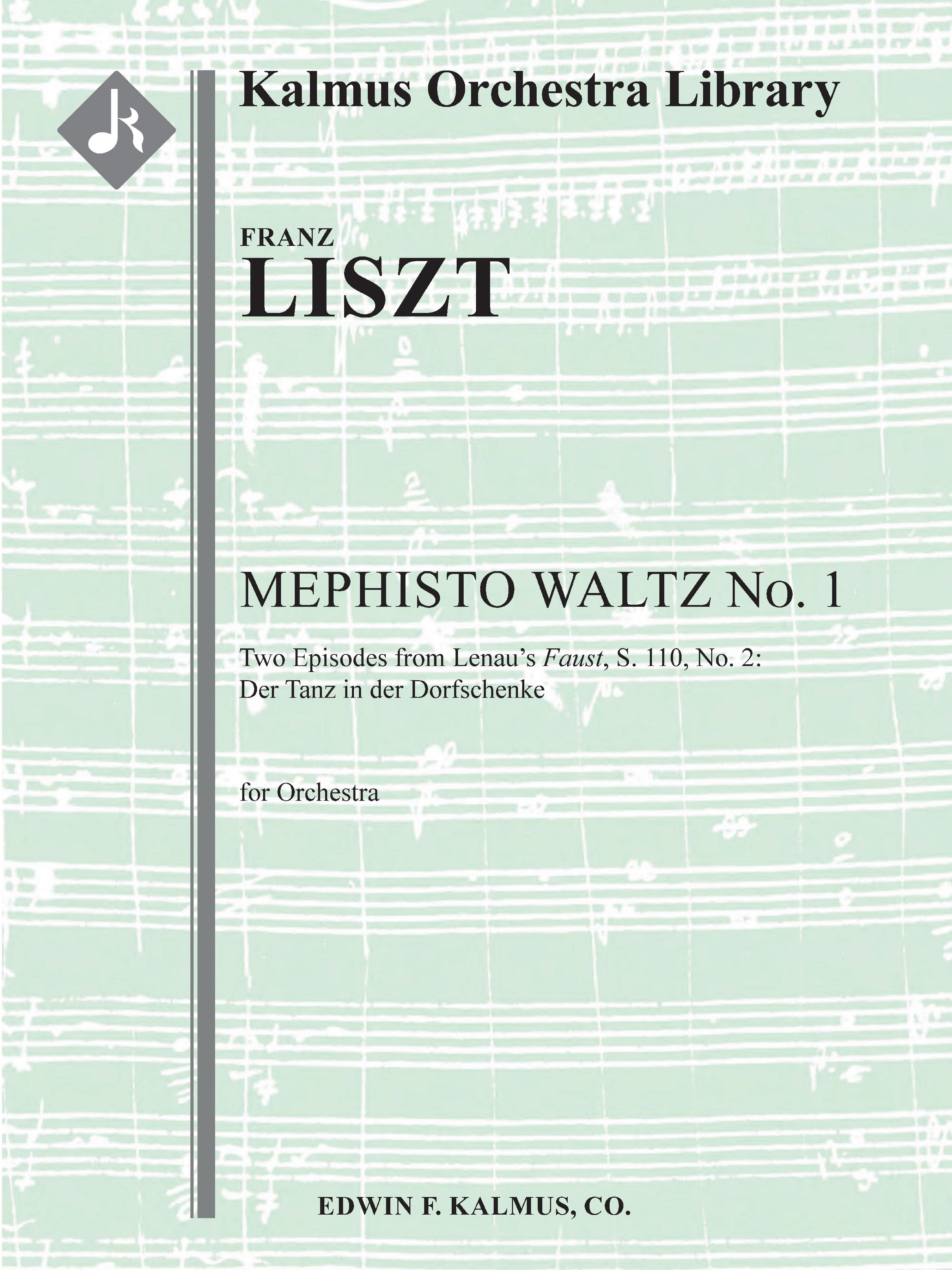 Mephisto Waltz No. 1 (Two Episodes from Lenau’s Faust, S. 110, No. 2: Der Tanz in der Dorfschenke) Cover Image