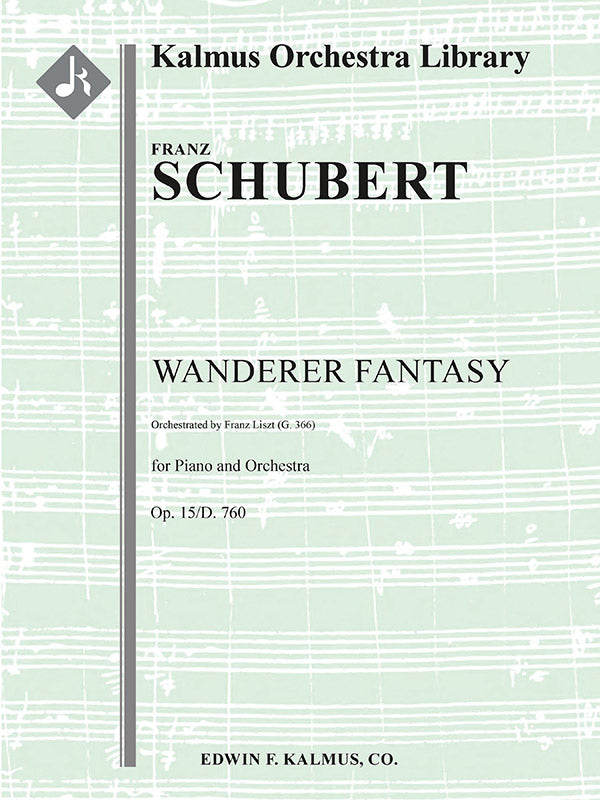 Wanderer Fantasy, Op. 15/D. 760 (Wanderer-Fantasie) [orchestrated by Liszt, G. 366] Cover Image