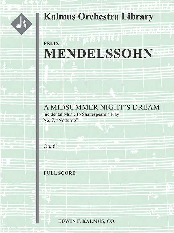 A Midsummer Night's Dream: Incidental Music, Op. 61; No. 7: Notturno Cover Image