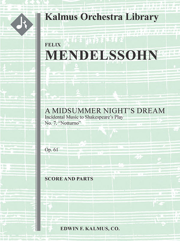 A Midsummer Night's Dream: Incidental Music, Op. 61; No. 7: Notturno Cover Image