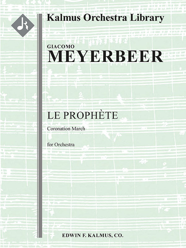 Prophete, Le: Coronation March Cover Image