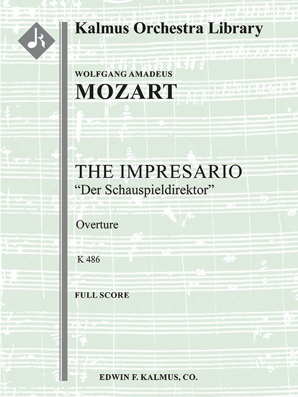 The Impresario Overture, K. 486 (Der Schauspieldirektor) Cover Image