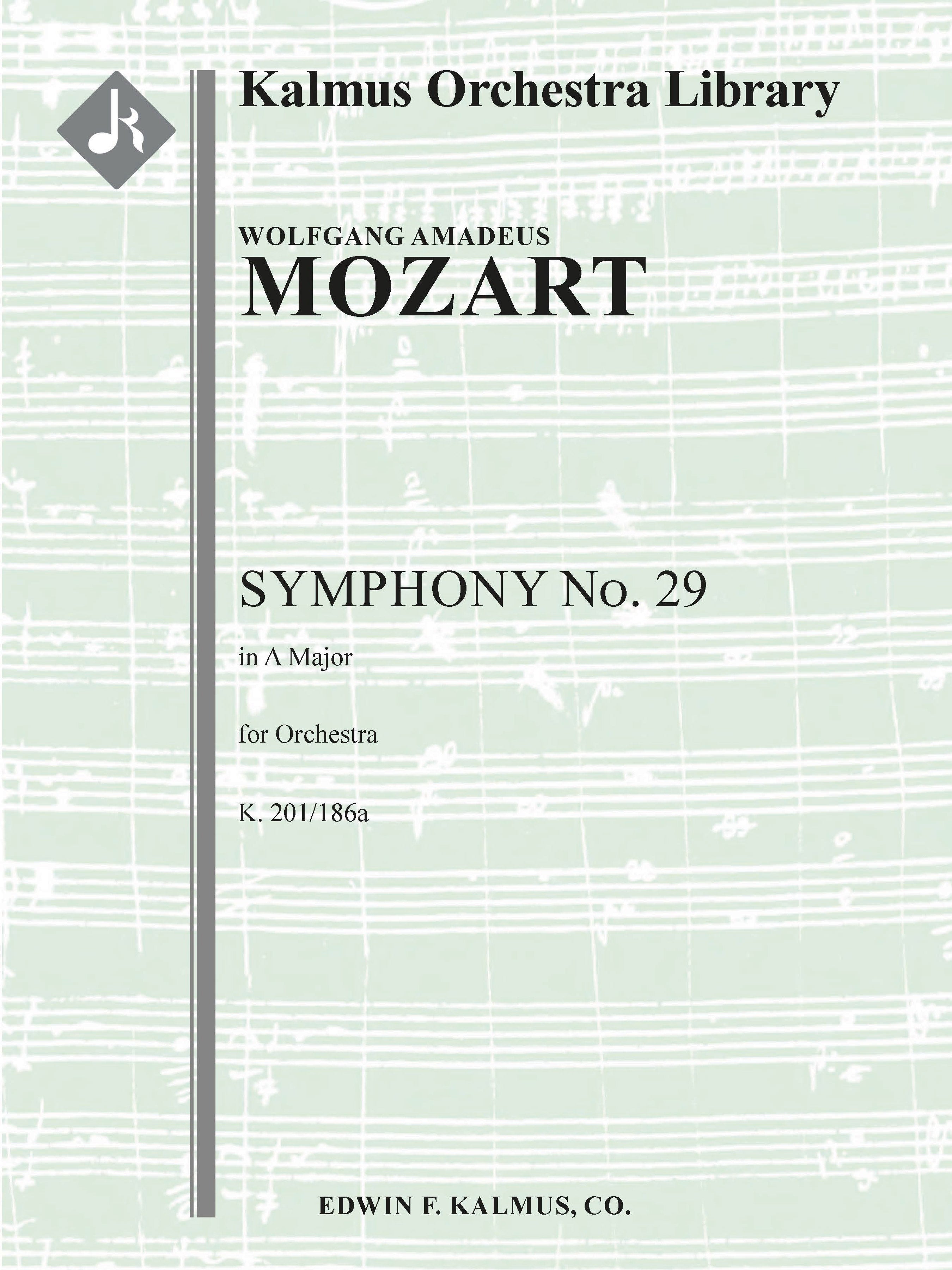 Symphony No. 29 in A, K. 201/186a Cover Image