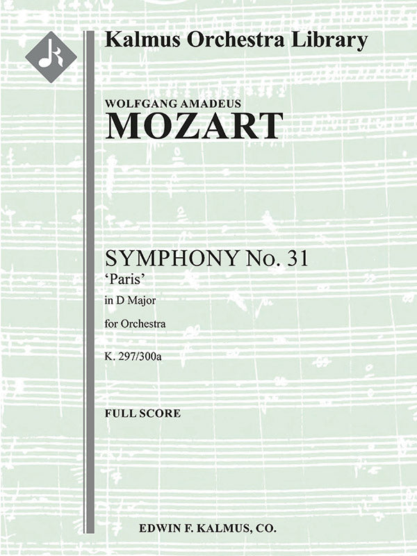 Symphony No. 31 in D, K. 297/300a 'Paris Symphony' Cover Image