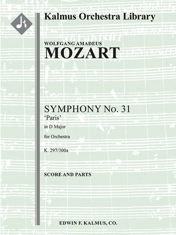 Symphony No. 31 in D, K. 297/300a 'Paris Symphony' Cover Image