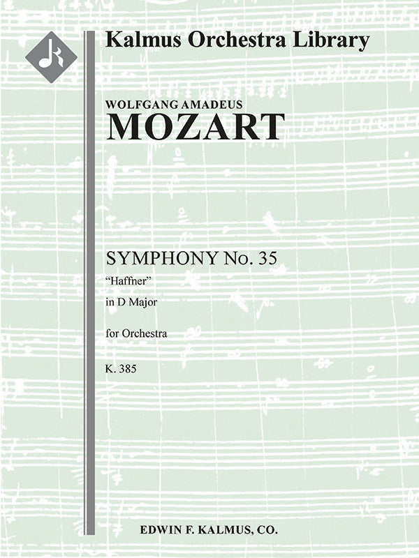 Symphony No. 35 in D, K. 385 'Haffner Symphony' Cover Image