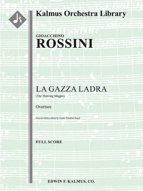 La Gazza Ladra (The Thieving Magpie): Overture (German edition) Cover Image