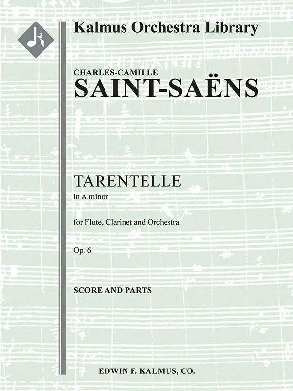 Tarentelle in A minor for Flute, Clarinet and Orchestra, Op. 6 Cover Image