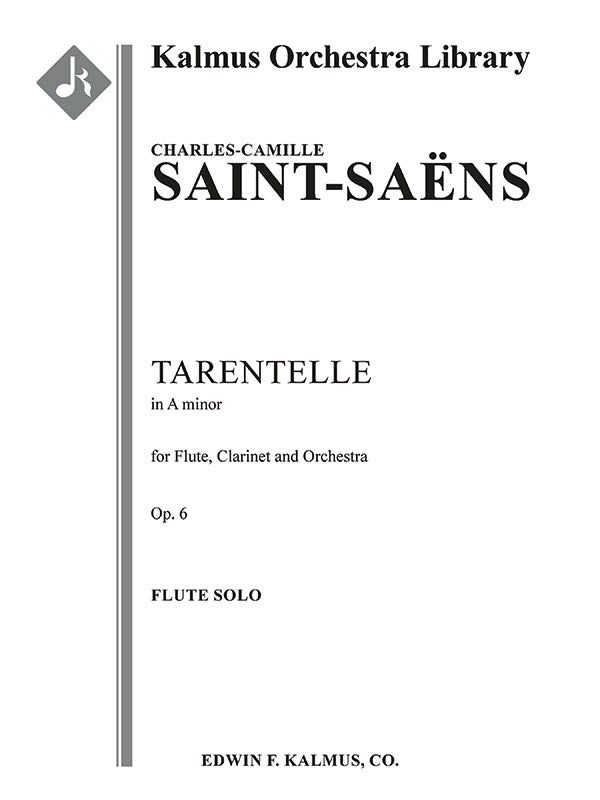 Tarentelle in A minor for Flute, Clarinet and Orchestra, Op. 6 Cover Image