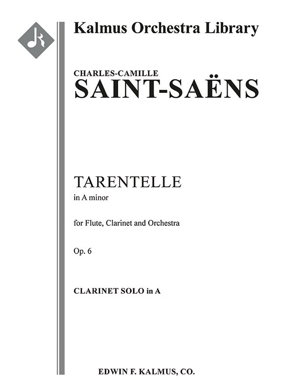 Tarentelle in A minor for Flute, Clarinet and Orchestra, Op. 6 Cover Image