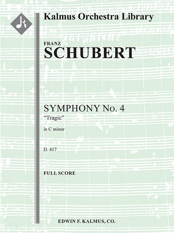 Symphony No. 4 in C minor, D. 417 'Tragic' Cover Image