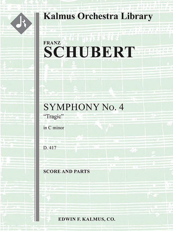 Symphony No. 4 in C minor, D. 417 'Tragic' Cover Image