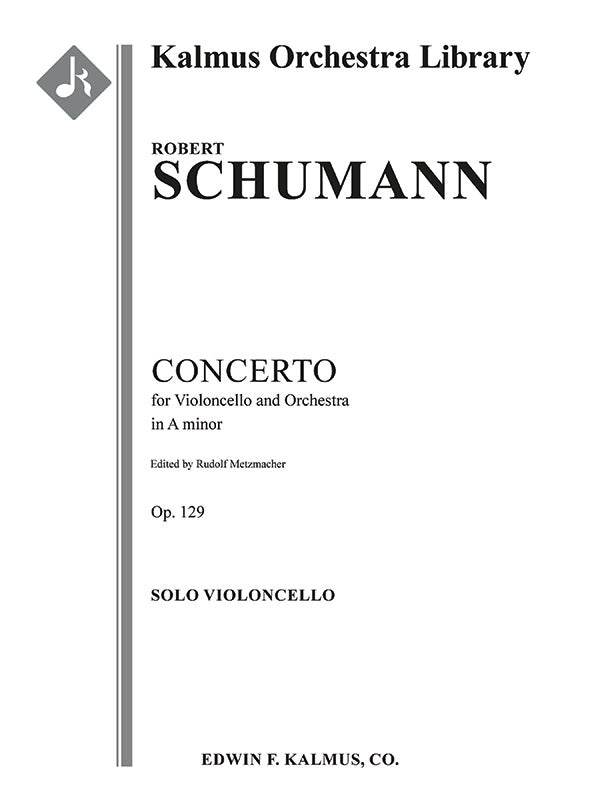 Concerto for Cello in A minor, Op. 129 Cover Image