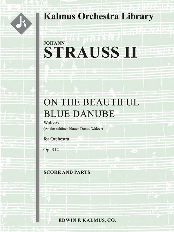 An der Schoenen, Blauen Donau Walzer, Op. 314 (On the Beautiful Blue Danube Waltzes) Cover Image