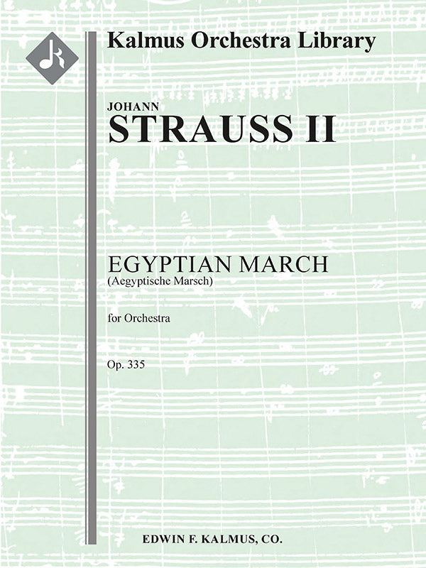 Egyptian March, Op. 335 (Aegyptische Marsch) Cover Image