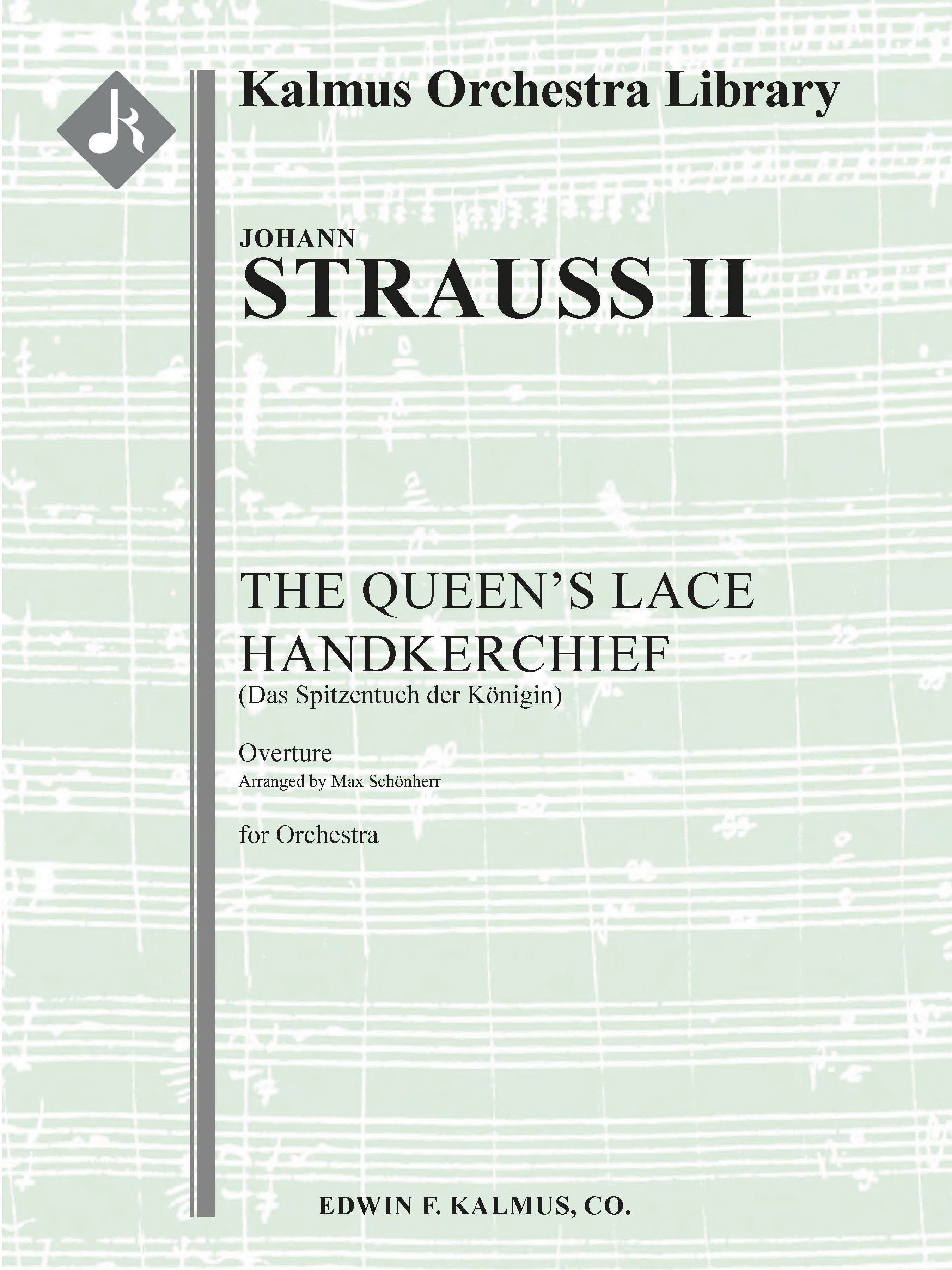 Queen's Lace Handkerchief, The (Das Spitzentuch der Koenigin): Overture Cover Image