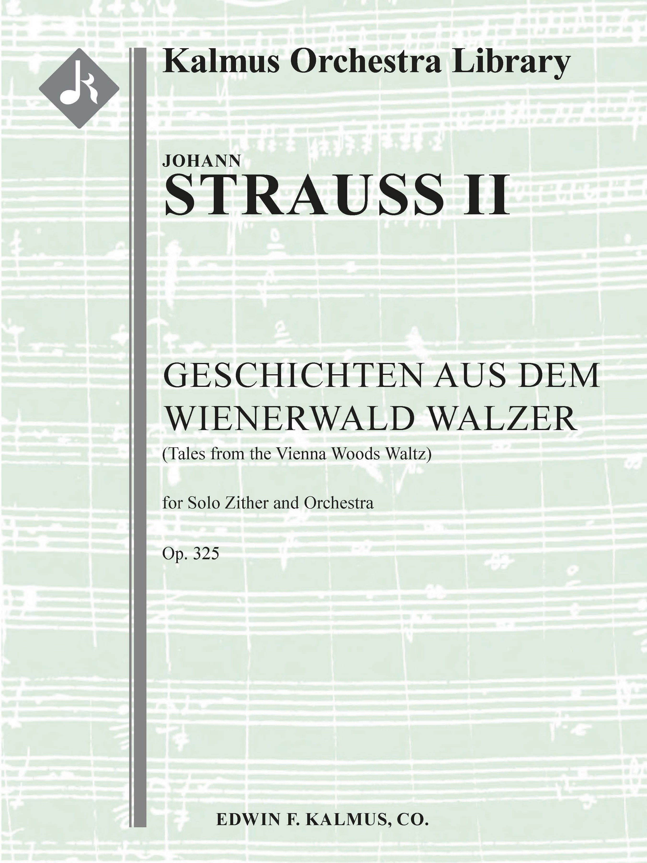 Geschichten aus dem Wienerwald Walzer, Op. 325 (Tales from the Vienna Woods Waltz) Cover Image
