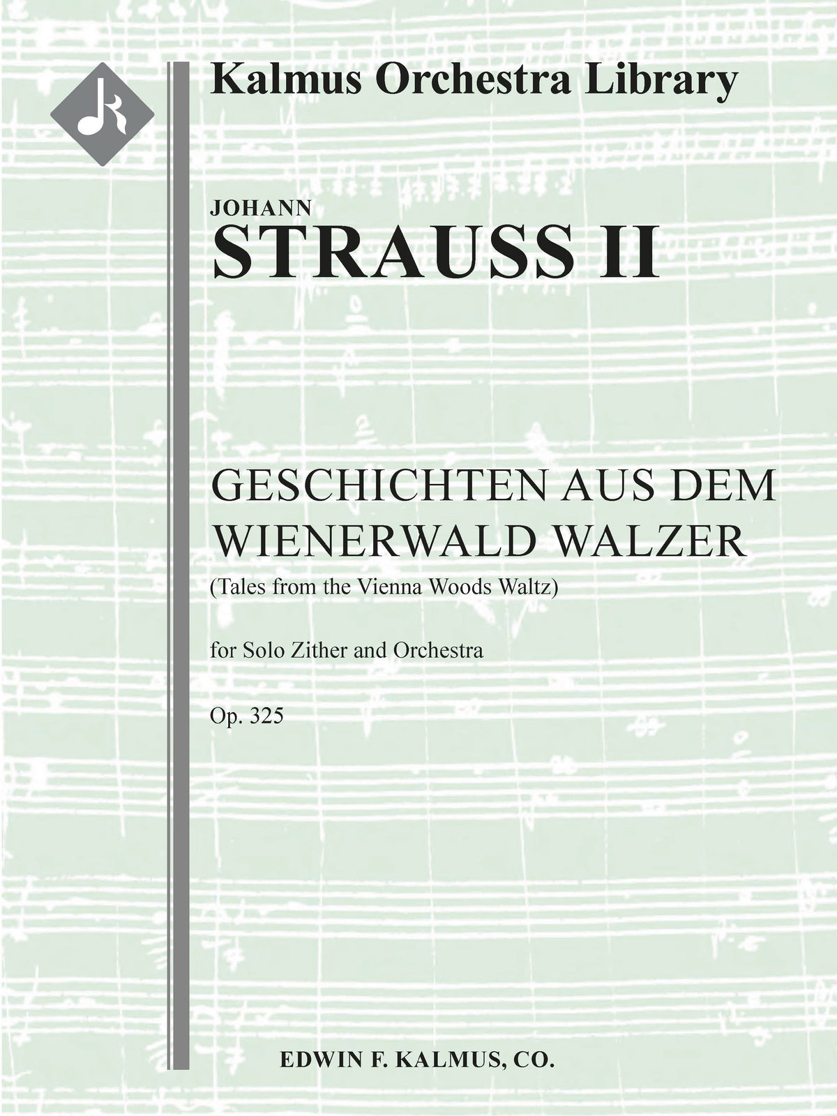 Geschichten aus dem Wienerwald Walzer, Op. 325 (Tales from the Vienna Woods Waltz) Cover Image