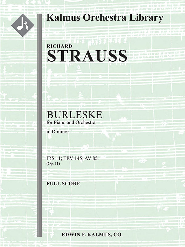 Burleske in D minor for Piano and Orchestra, IRS 11 (TrV 145; AV 85) Cover Image