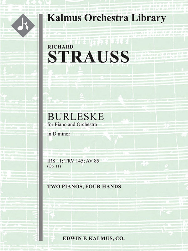 Burleske in D minor for Piano and Orchestra, IRS 11 (TrV 145; AV 85) Cover Image