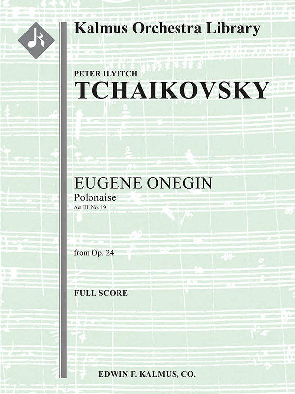 Eugene Onegin, Op. 24: Polonaise (Act III, No. 19) Cover Image