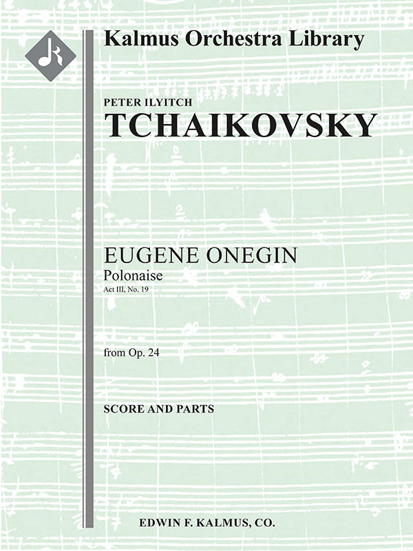 Eugene Onegin, Op. 24: Polonaise (Act III, No. 19) Cover Image