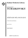 Serenade Melancholique, Op. 26/ TH 56 Cover Image