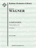 Lohengrin: Act I; Prelude (Vorspiel) Cover Image