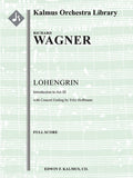 Lohengrin: Act III; Prelude/Introduction (Vorspiel) [Hoffmann concert ending] Cover Image
