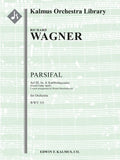 Parsifal, WWV 111: Act III, Sc. 4: Kartfreitagszauber Cover Image