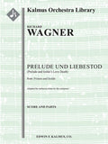 Tristan und Isolde: Prelude und Liebestod (Prelude and Isolde's Love Death) Cover Image