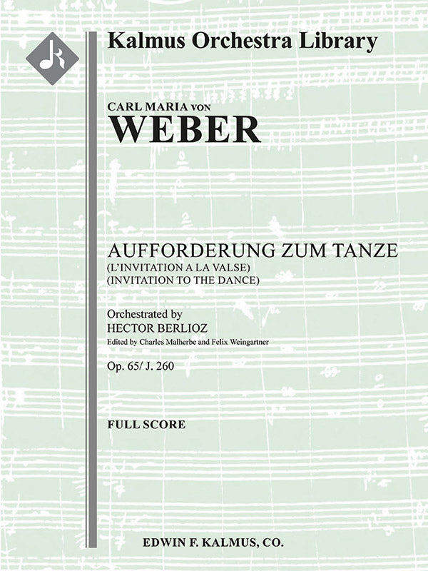 Aufforderung zum Tanze, Op. 65/ J. 260 (L'Invitation a la Valse; Invitation to the Dance) Cover Image