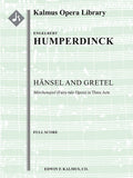 Hansel and Gretel: Fairy-tale Opera in Three Acts Cover Image
