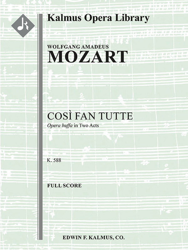 Cosi fan Tutte, K. 588 (Complete Opera) Cover Image