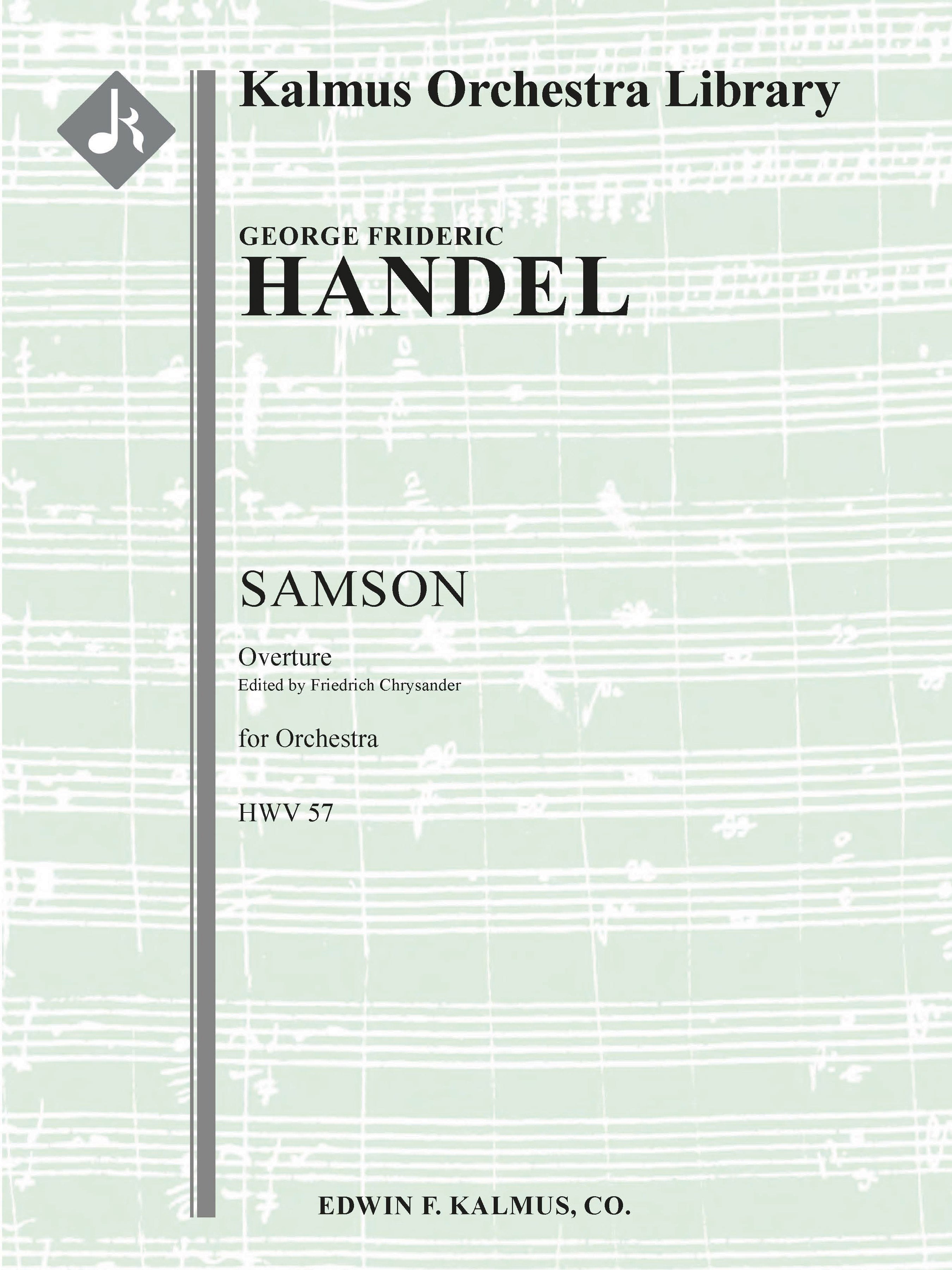 Samson, HWV 57: Overture [Score: Chrysander, Parts: Novello] Cover Image