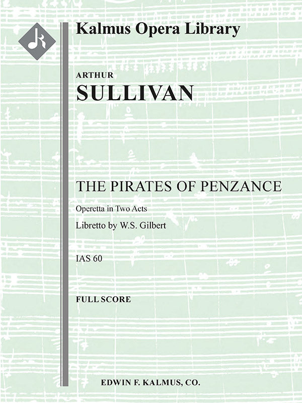 The Pirates of Penzance, or the Slave of Duty (Original Version) Cover Image