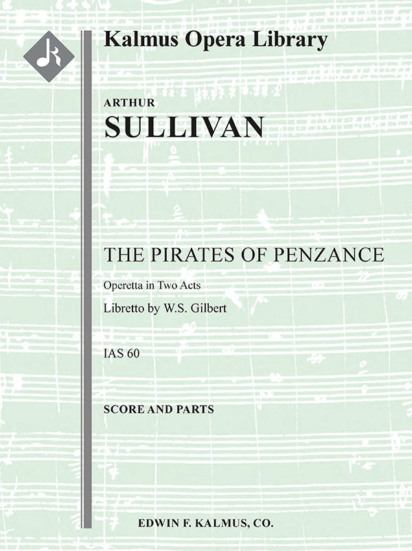 The Pirates of Penzance, or the Slave of Duty (Original Version) Cover Image