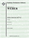Der Freischuetz, Op. 77, J.277: Overture Cover Image