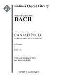 Cantata No. 131:  Aus der Tiefen rufe ich, Herr, zu dir, BWV 131 Cover Image