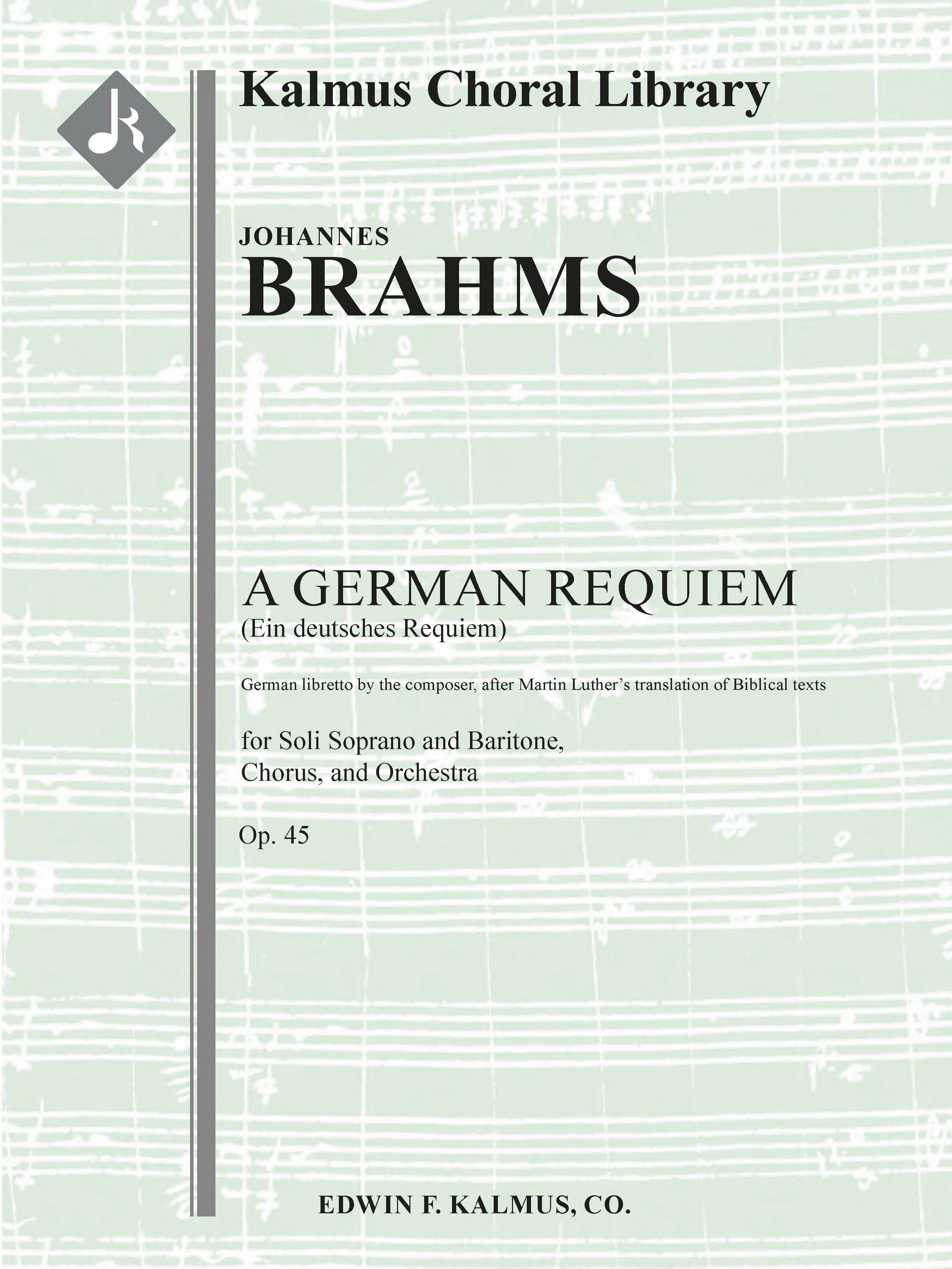 A German Requiem, Op. 45 (Ein Deutsches Requiem) Cover Image
