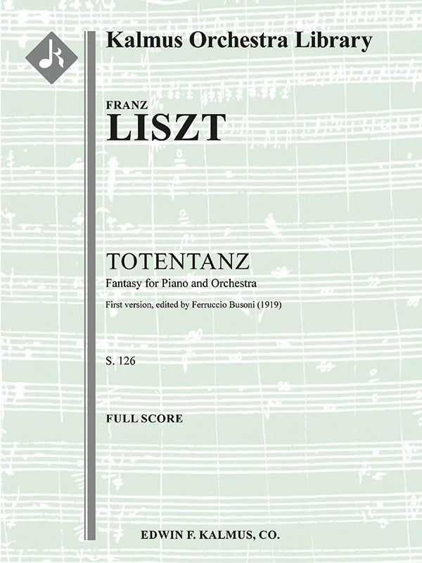 Totentanz (paraphrase on Dies Irae), S. 126/1 (1st version, 1847, ed. Busoni) Cover Image