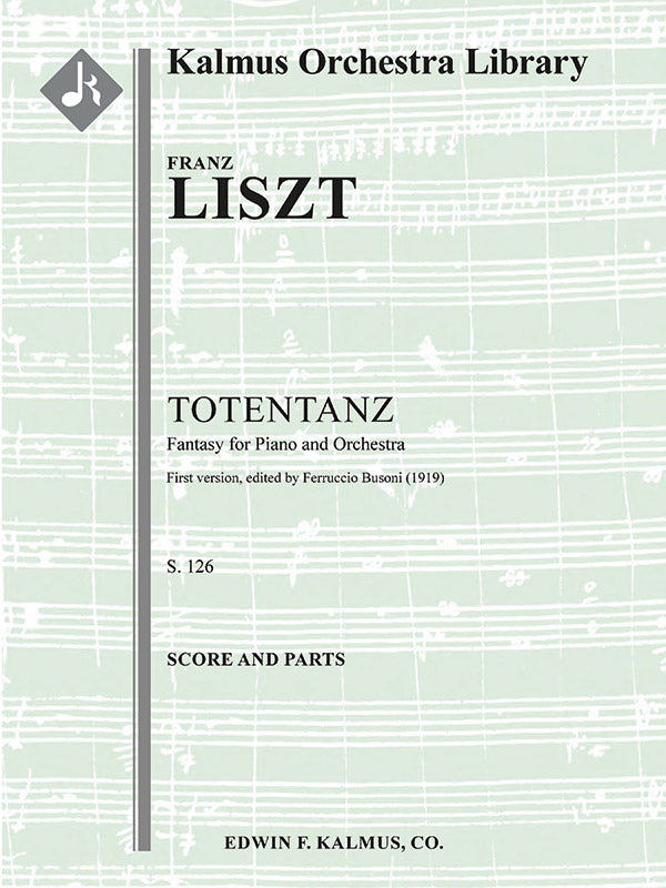 Totentanz (paraphrase on Dies Irae), S. 126/1 (1st version, 1847, ed. Busoni) Cover Image