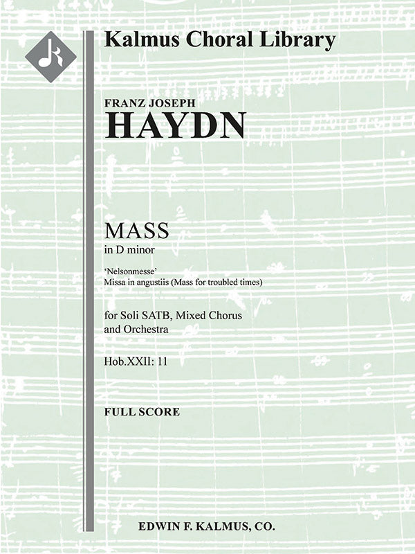 Missa in D minor, Hob.XXII: 11 'Nelsonmesse' (Lord Nelson Mass; Coronation Mass; Missa in Angustiis) Cover Image
