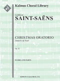 Christmas Oratorio, Op. 12 (Oratorio de Noel) Cover Image
