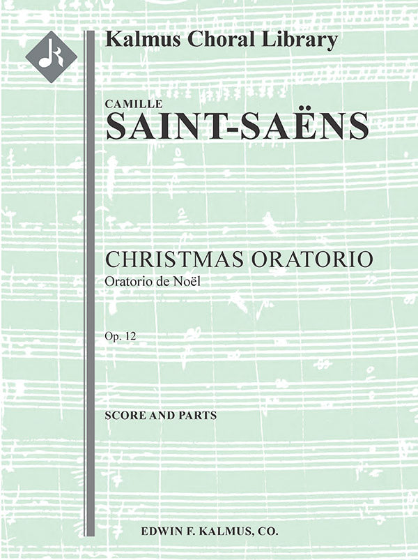Christmas Oratorio, Op. 12 (Oratorio de Noel) Cover Image