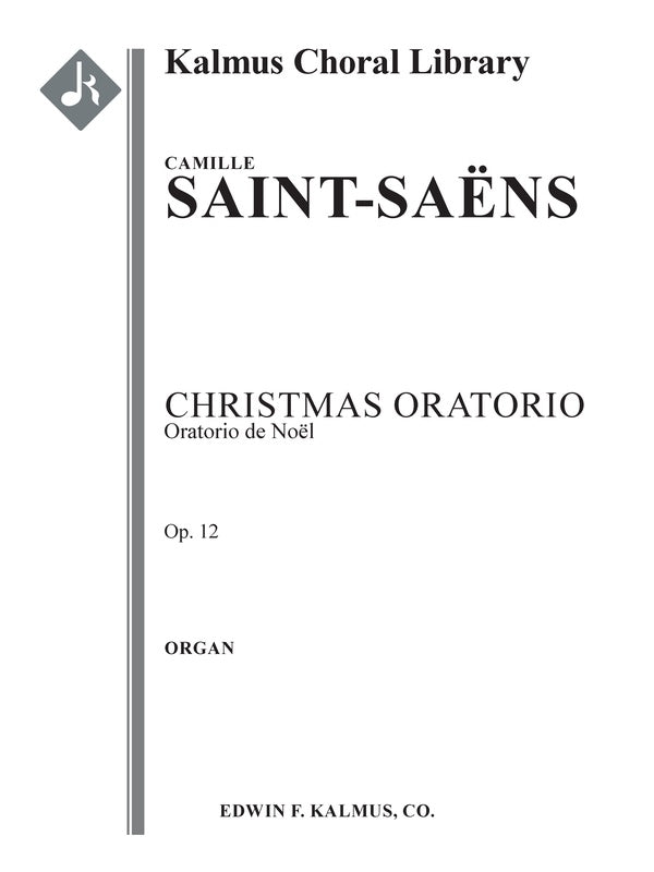 Christmas Oratorio, Op. 12 (Oratorio de Noel) Cover Image