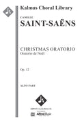Christmas Oratorio, Op. 12 (Oratorio de Noel) Cover Image